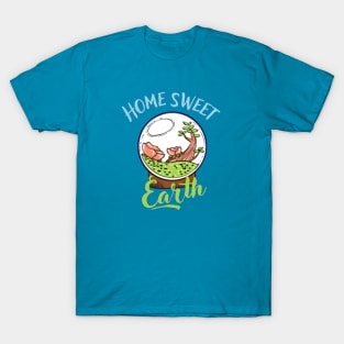 HOME SWEET EARTH T-Shirt